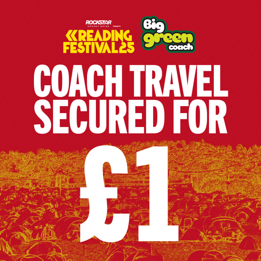 Reading Festival & Big Green Coach Coach Travel Secured for £1